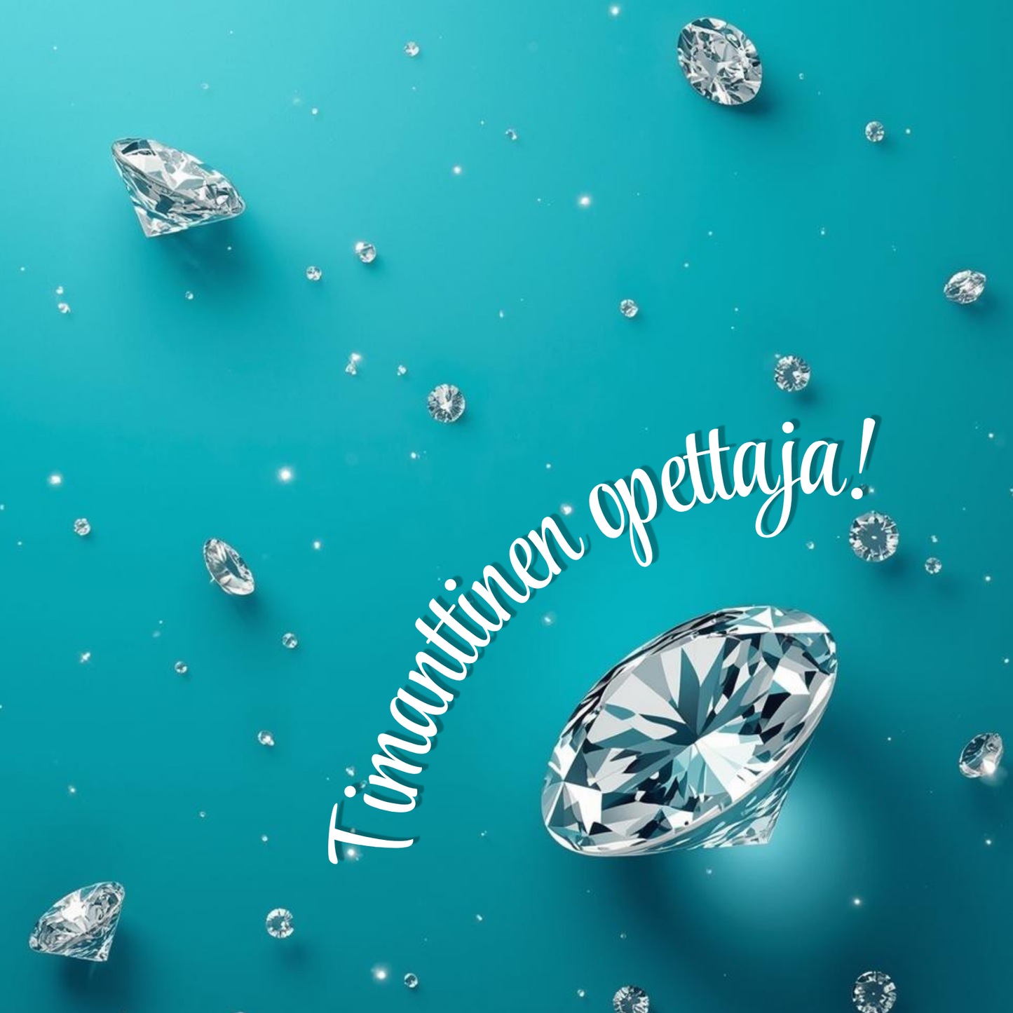 Jääkaappimagneetti - Timanttinen opettaja!